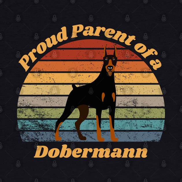 Proud Parent of a Dobermann by RAMDesignsbyRoger